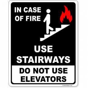 Do Not Use Elevators In Case of Fire Full Color Sign | 10" x 8"