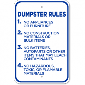 Dumpster Rules Aluminum Sign | 18" x 12"