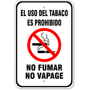 El Uso Del Tabaco No Fumar No Vapage Sign | 18" x 12"