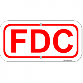 FDC Aluminum Sign | 6" x 12"