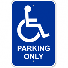 Handicap Parking Only 18" x 12" Aluminum Sign 