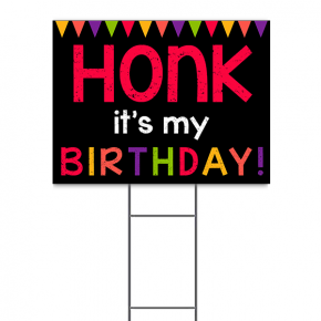 Honk Birthday Yard Sign