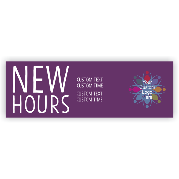 New Hours Banner - 2' x 6'