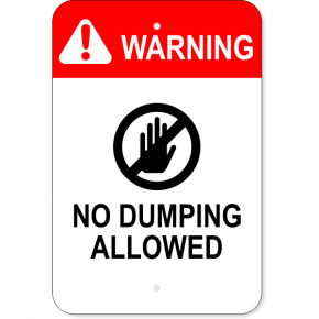 No Dumping Allowed Aluminum Sign | 18" x 12"