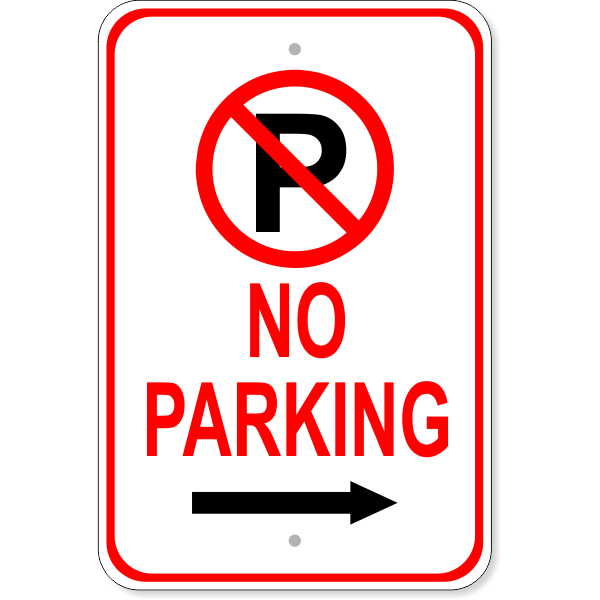 No Parking Right Arrow Aluminum Parking Sign | 18" x 12"