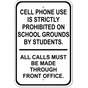 No Student Phones Aluminum Sign | 18" x 12"
