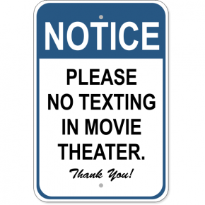 No Texting Movie Aluminum Sign | 18" x 12"
