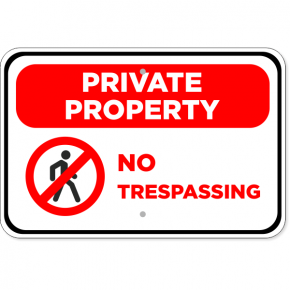 No Trespassing Private Property Aluminum Sign | 12" x 18"