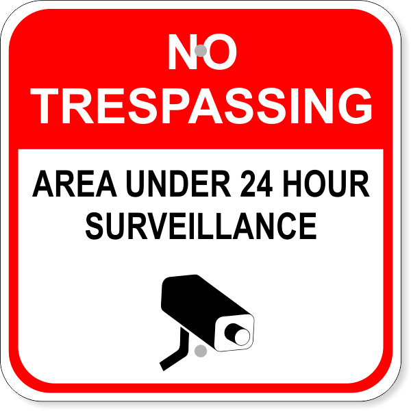 No Trespassing Surveillance Aluminum Sign | 12" x 12"