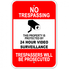 No Trespassing Surveillance Aluminum Sign | 18" x 12"