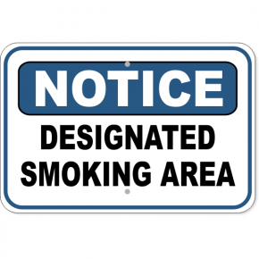 Notice Designated Smoking Area Aluminum Sign | 12" x 18"