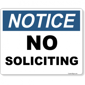 Notice No Soliciting Full Color Sign | 8" x 10"