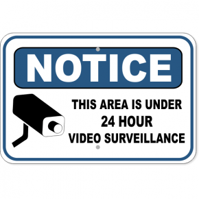 Notice Video Camera Surveillance Aluminum Sign | 12" x 18"