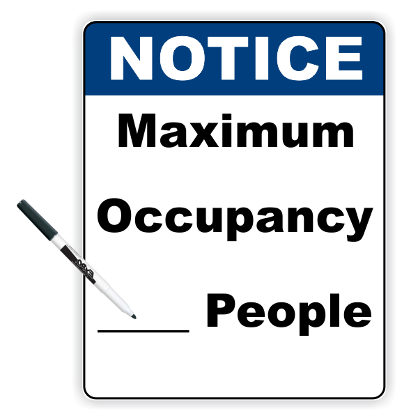 Notice Write in Macimum Occupancy Sign | 8"x10"