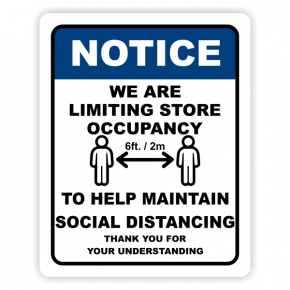 Notice sign for Social Distancing and Occupancy