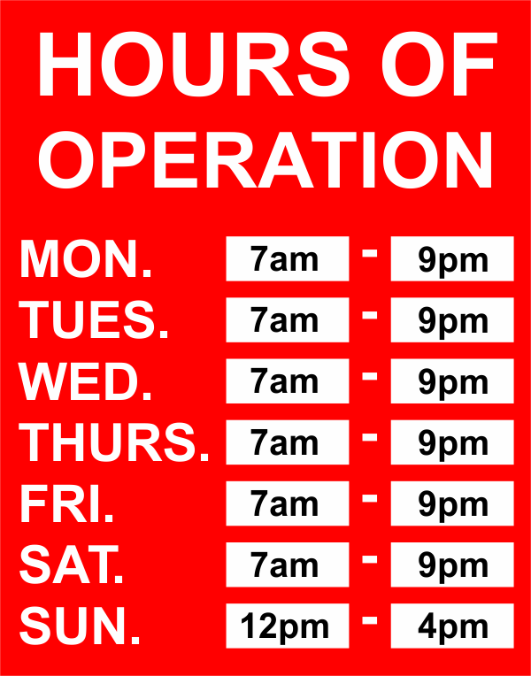 Hours of Operation Vinyl Sign