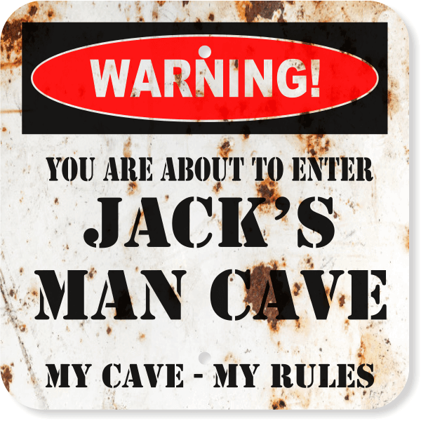 Personalized Warning Man Cave Aluminum Sign | 12" x 12"