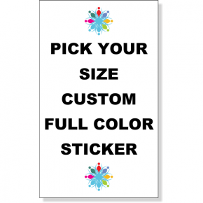Pick Your Size Custom Vertical Full Color Sticker