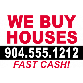 We Buy Houses Fast Cash Yard Sign 