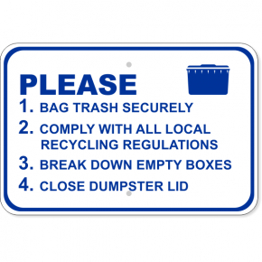 Please Comply Dumpster Aluminum Sign | 12" x 18"