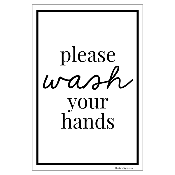 Please Wash You Hands Hand Washing Full Color Sign | 6" x 4"