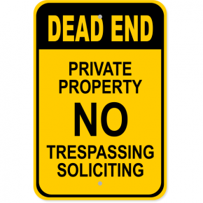 Private Property Dead End Aluminum Sign | 18" x 12"