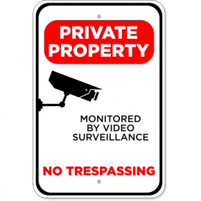 Private Property Video Monitored Aluminum Sign | 18" x 12"