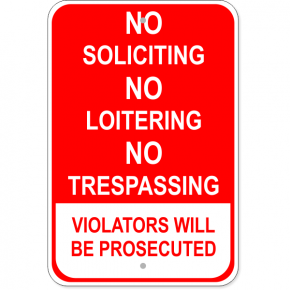 Red Loitering Soliciting Trespassing Aluminum Sign | 18" x 12"