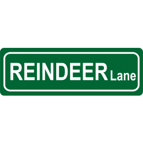 Reindeer Lane Street Sign