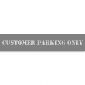 Customer Parking Only 2" x 10" Mylar Stencil
