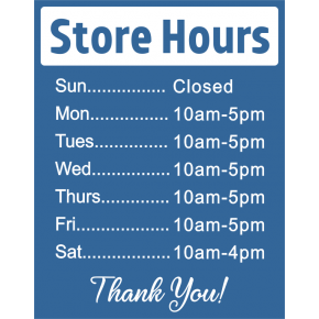 Store Hours Vinyl Sign