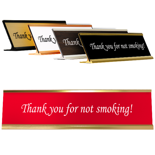 Thank you for not smoking! Desk Plate
