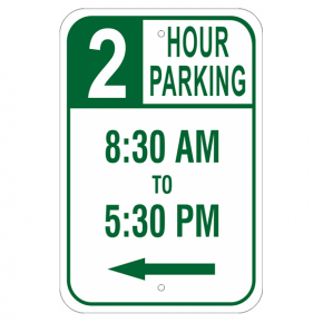 Timed Parking Sign with Left Arrow | 18" x 12"