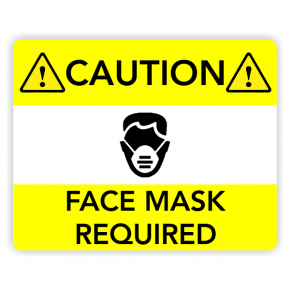 Face Mask Required - Yellow Caution Sign