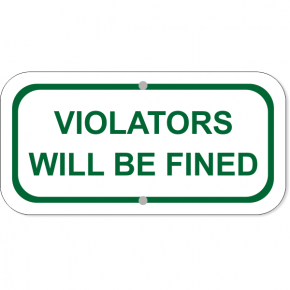 Violators Fined Add-On Aluminum Sign Green | 6" x 12"