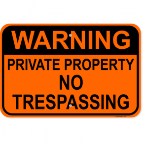 Warning Private Property Aluminum Sign | 12" x 18"