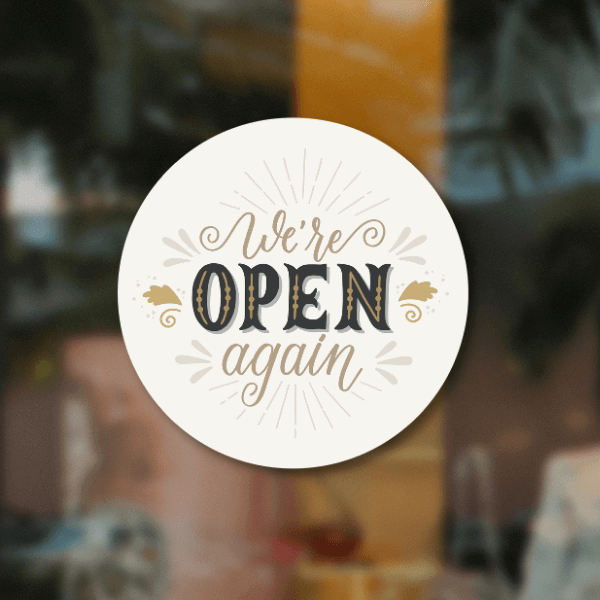 We're Open Again 8 inch Beige Business Reopening Window Decal