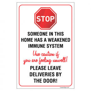 Weakened Immune System Sign | 9" x 6"