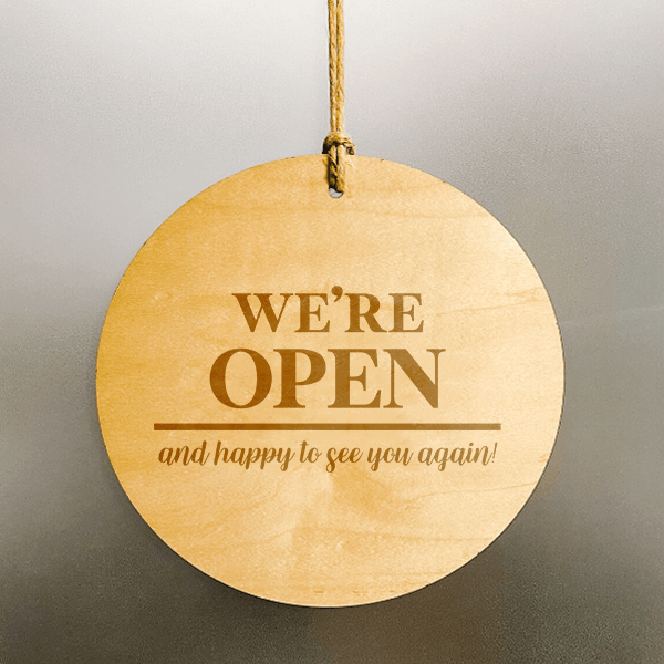 We're Open and Happy to See You Wood Engraved Open Sign