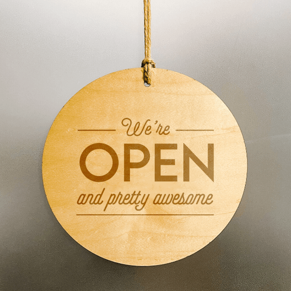 We're Open and Pretty Awesome Wood Engraved Open Sign